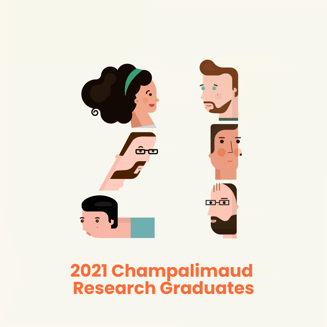 2021 Champalimaud Research Graduates