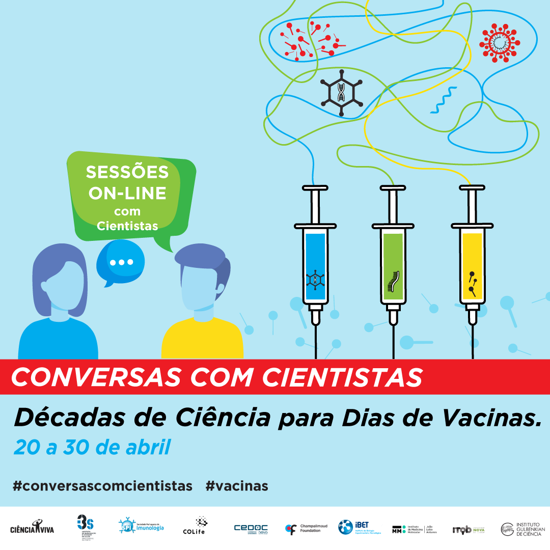 Conversas com Cientistas - Décadas de Ciência para Dias de Vacinas